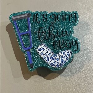 Bogg Bag Charm of “Its going tibia okay’ nurse charm new